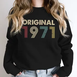 Original 1971 Birthday Sweatshirt