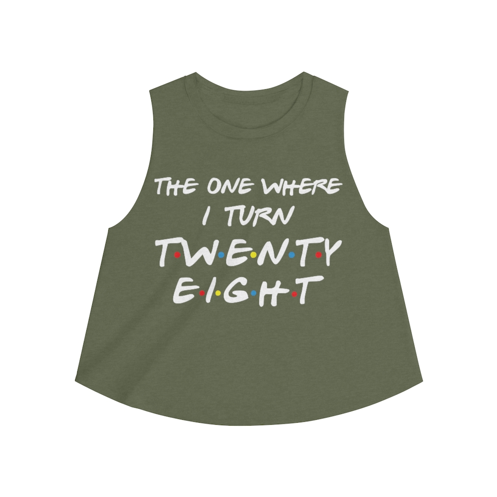 28th Birthday gift ideas for girls| The One Where I Turn 28 - Women's Crop top