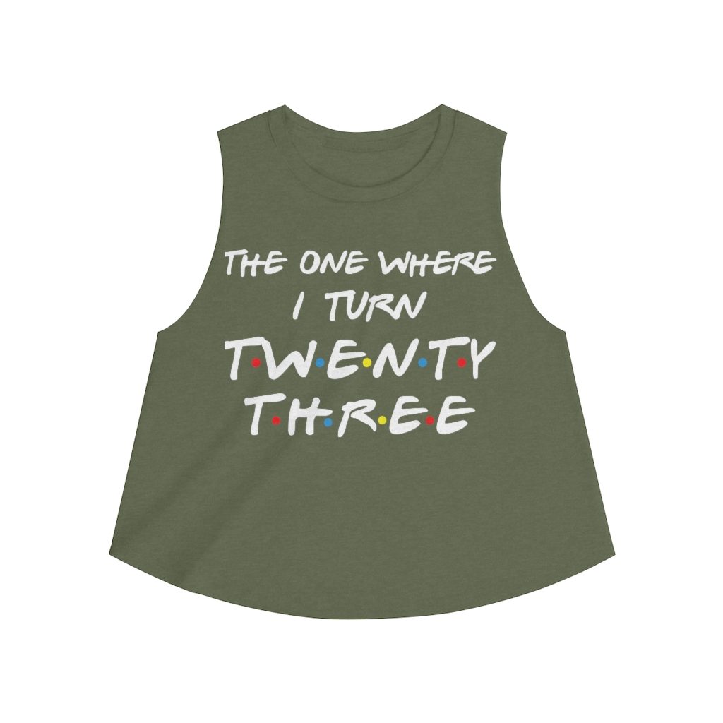 23rd Birthday gift ideas for girls| The One Where I Turn 23 - Women's Crop top