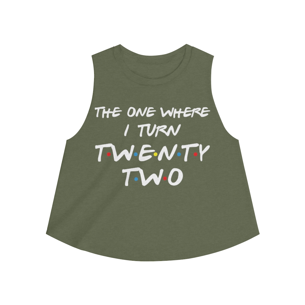 22nd Birthday gift ideas for girls| The One Where I Turn 22 - Women's Crop top