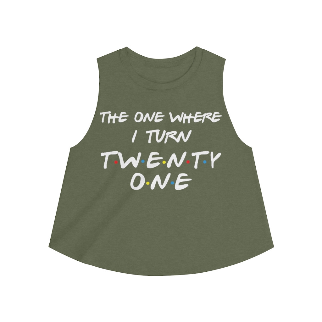 21st Birthday gift ideas for girls| The One Where I Turn 21 - Women's Crop top