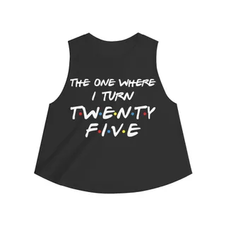 25th Birthday gift ideas for girls| The One Where I Turn 25 - Women's Crop top – alternate