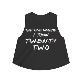 22nd Birthday gift ideas for girls| The One Where I Turn 22 - Women's Crop top – alternate