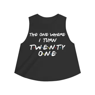 21st Birthday gift ideas for girls| The One Where I Turn 21 - Women's Crop top – alternate