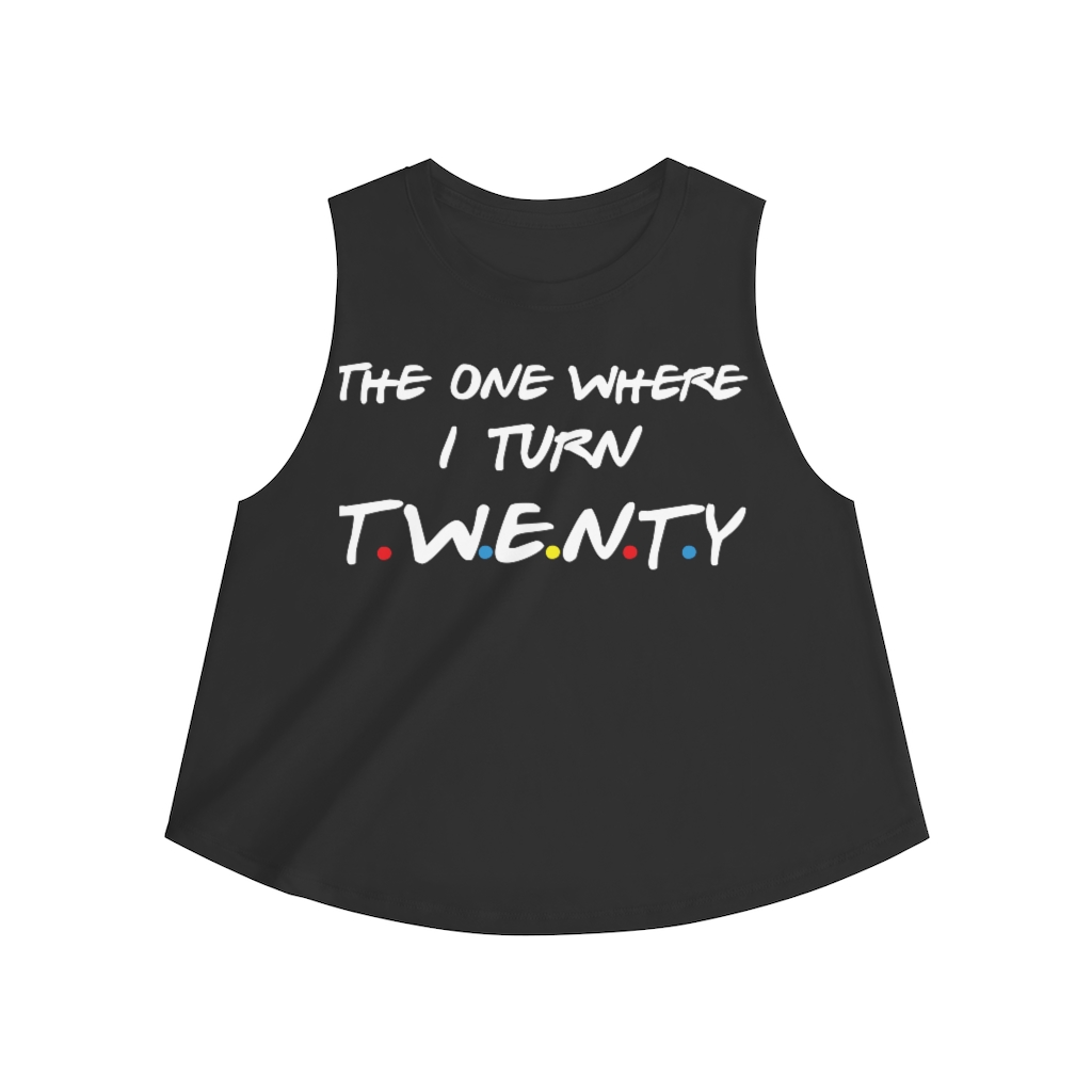 20th Birthday gift ideas for girls| The One Where I Turn 20 - Women's Crop top