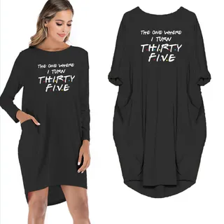 The One Where I Turn Thirty-five Limited Edition Pocket Dress