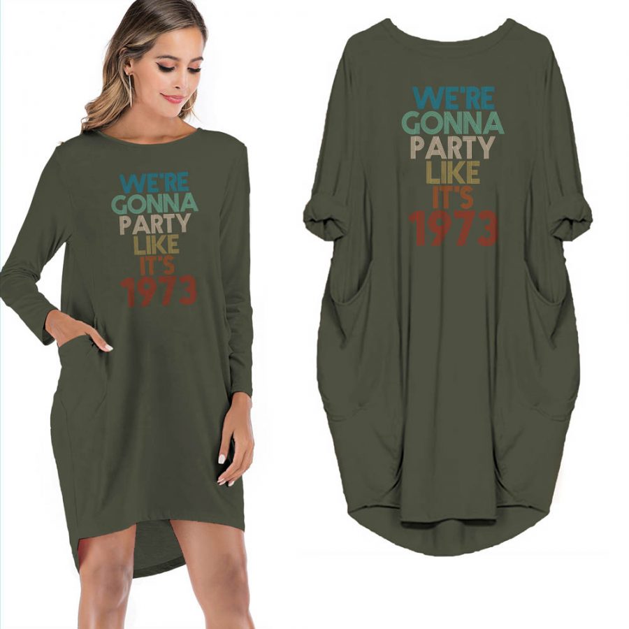 Birthday Outfits Party Like It's 1973 Limited Edition Pocket Dress