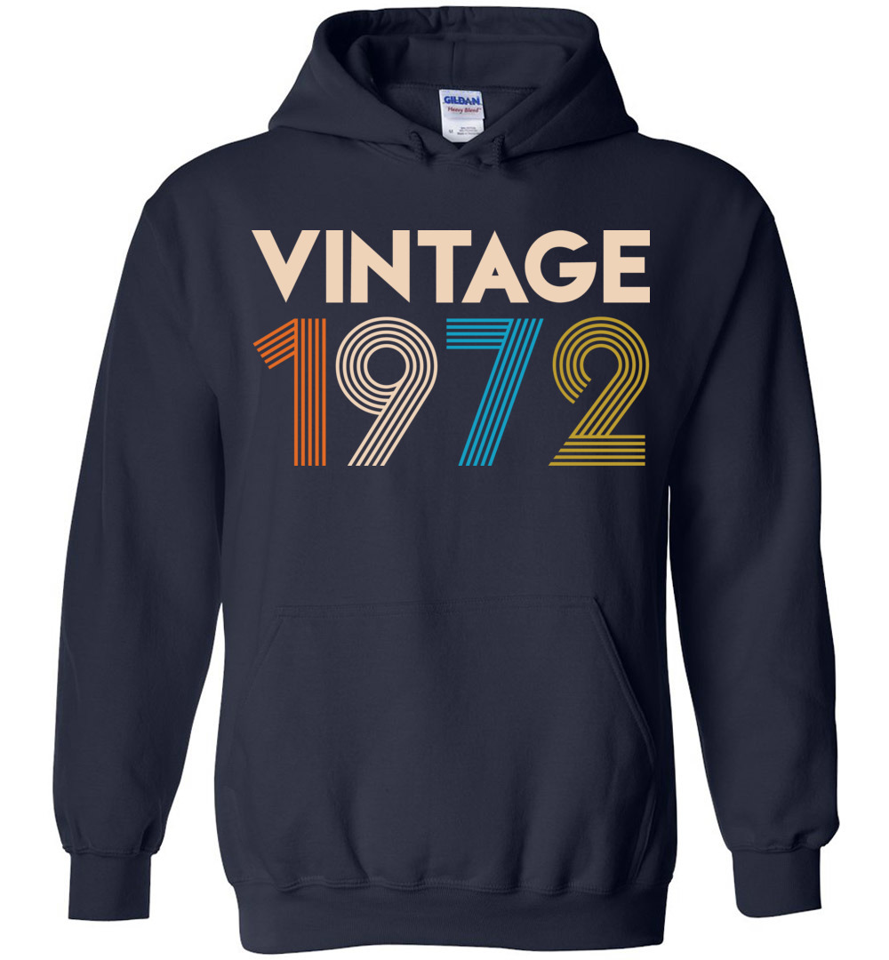 Vintage 1972 Limited Edition Hoodie Vintage 1972 Limited Edition Hoodie