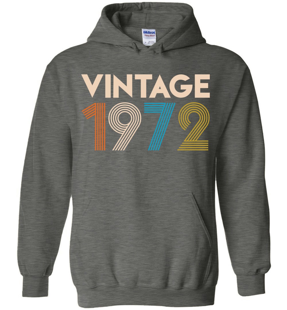 Vintage 1972 Limited Edition Hoodie Vintage 1972 Limited Edition Hoodie